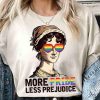 Women DJ | More Pride Less Prejudice Lgbt Ally Pride T-Shirt