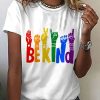 Women DJ | Rainbow Be Kind Print Casual Round Neck Short-Sleeved T-Shirt